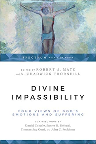 Divine Impassibility: Four Views of God's Emotions and Suffering - Orginal Pdf